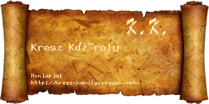 Kresz Károly névjegykártya